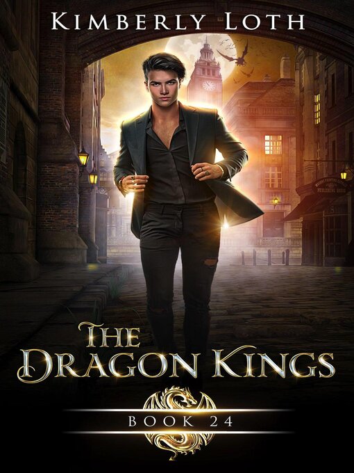 Title details for The Dragon Kings Book Twenty-Four by Kimberly Loth - Wait list